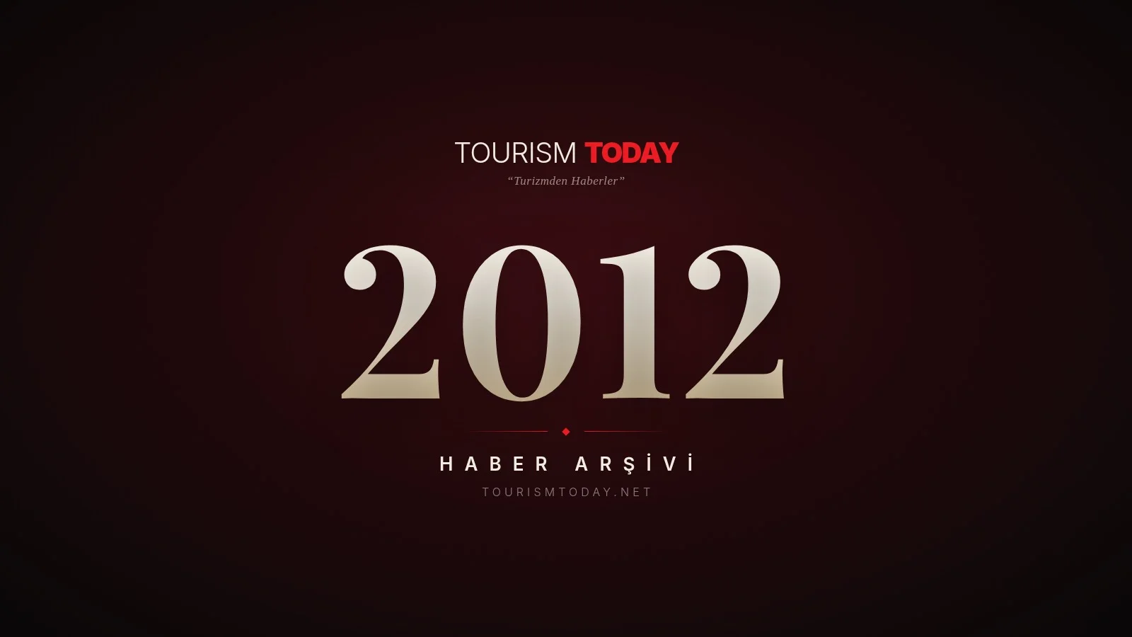 Tourism Today haber arşivi 2012