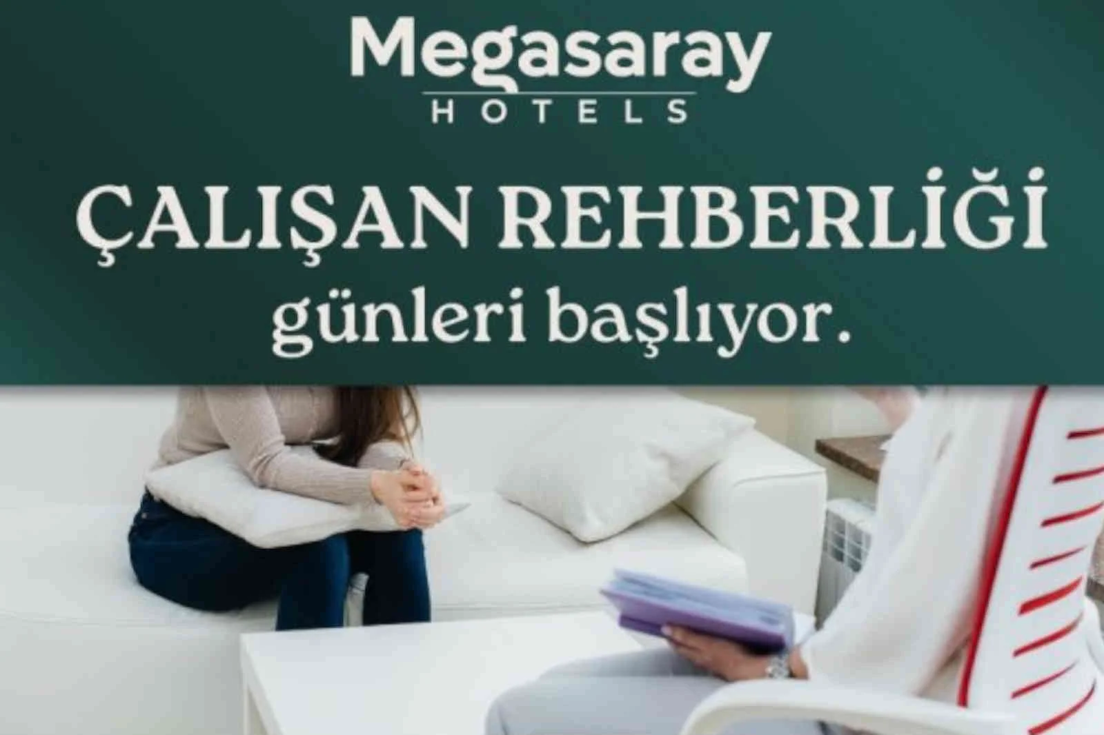 Megasaray Hotels, psikologları ile çalışanlarına destek olacak