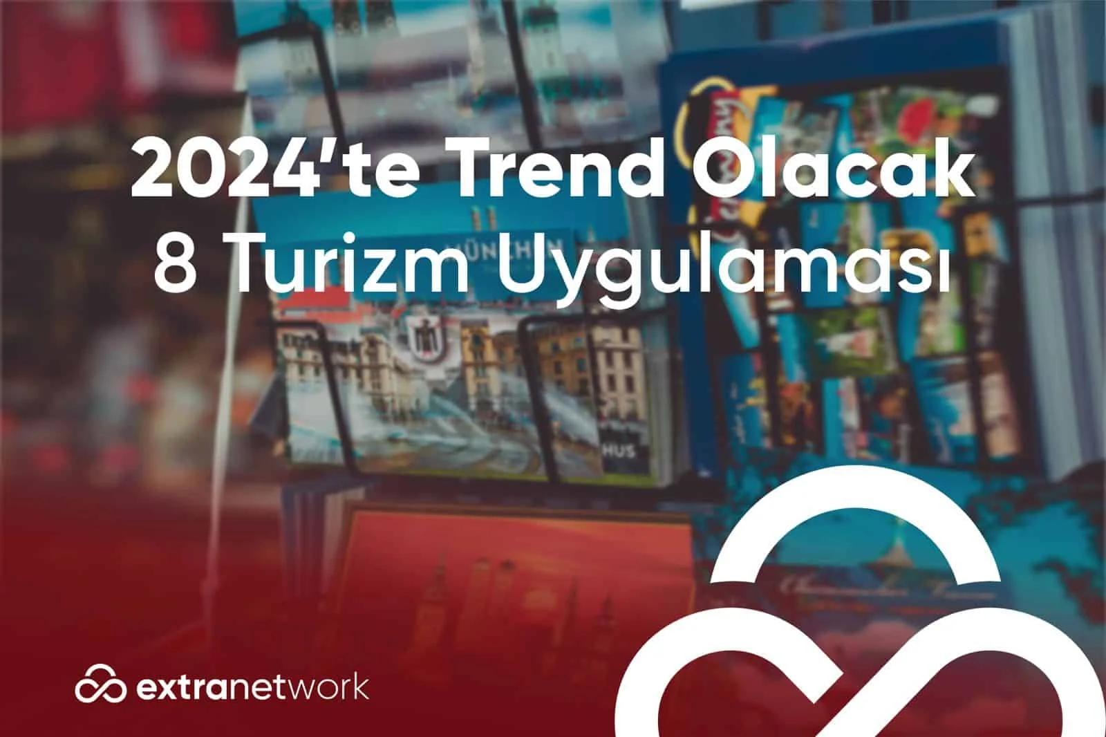 2024 Turizm Trendleri: Turizm sektörünü neler bekliyor?