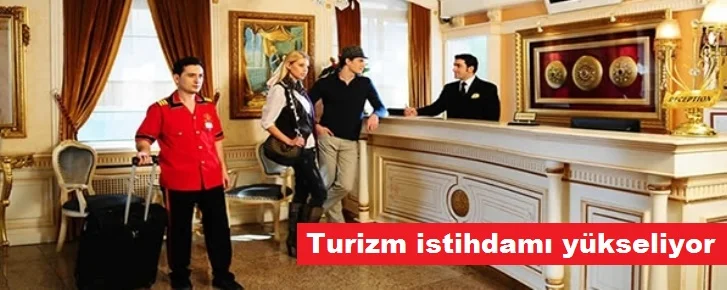 Turizm istihdamı yükseliyor