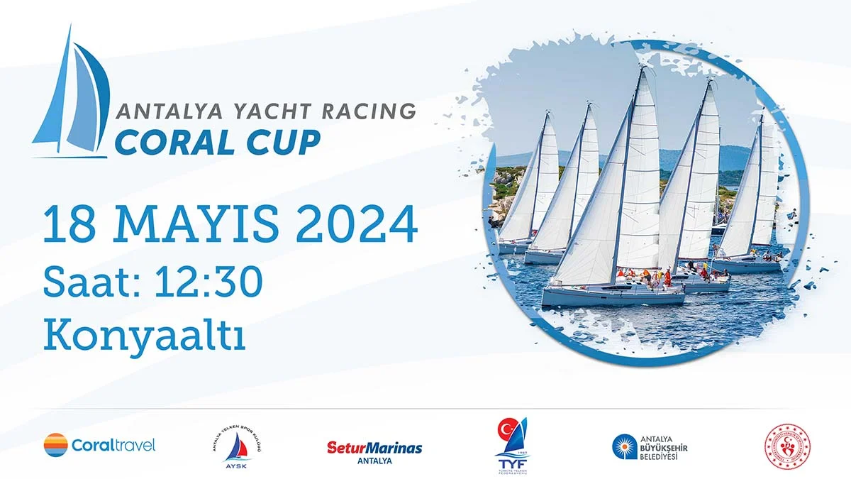 Antalya'da Coral Cup yat yarışı heyecanı başlıyor