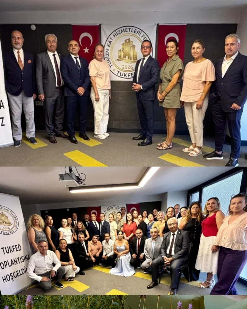 Konaklama sektörünün gizle kahramanları Türkiye Turizm Kat Hizmetleri Federasyonu’nu (TUKFED) kurdu