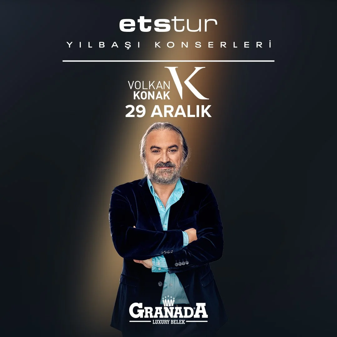 Volkan Konak, Ebru Gündeş, Candan Erçetin ve Gökhan Tepe, Granada Luxury Belek’te sahne alacak