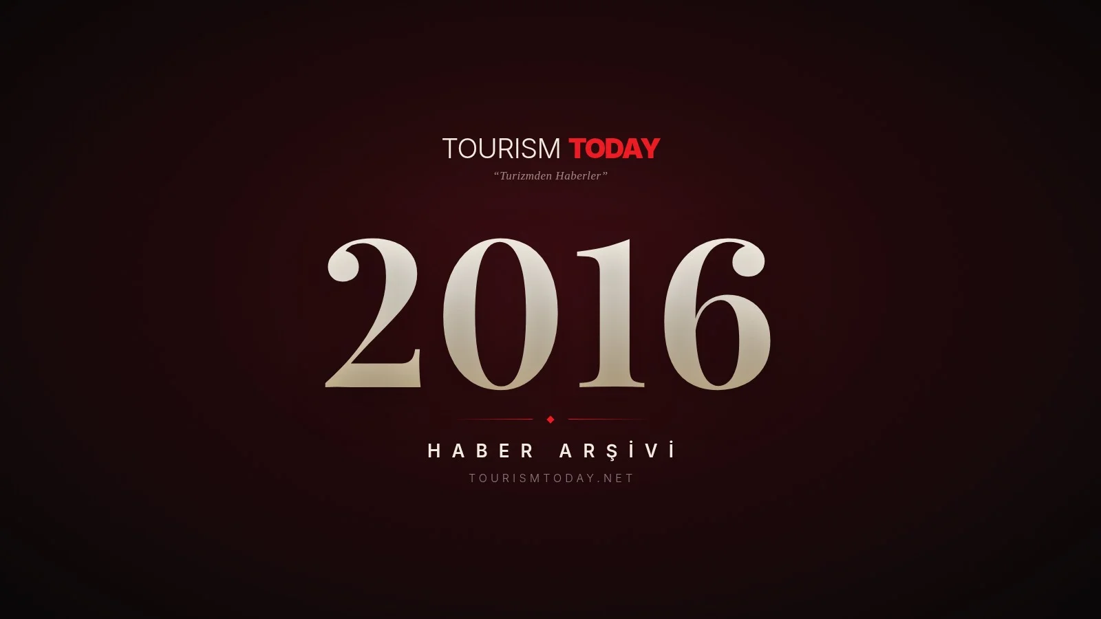 Tourism Today haber arşivi 2016