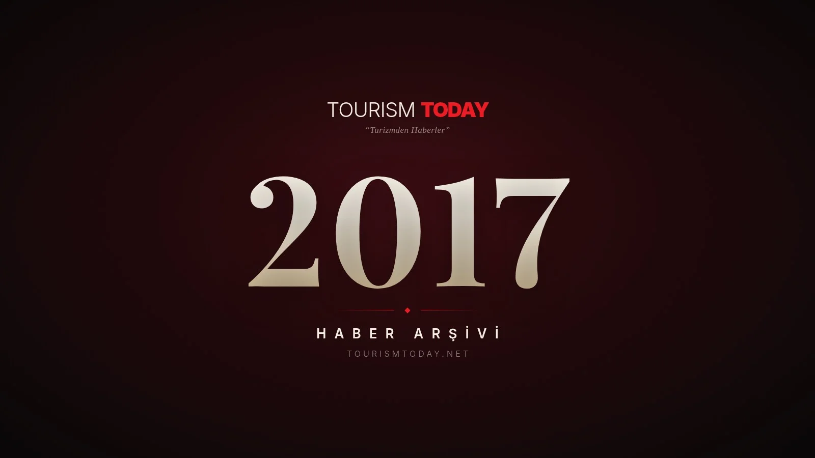 Tourism Today haber arşivi 2017