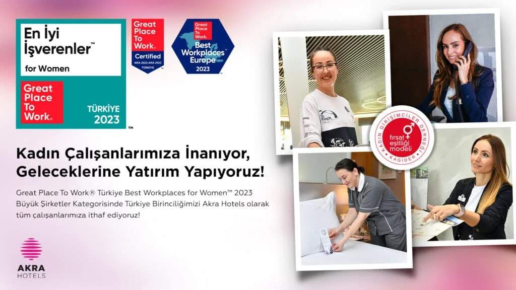 Akra Hotels, “Best Workplaces For Women” büyük şirketler kategorisinde türkiye birincisi oldu