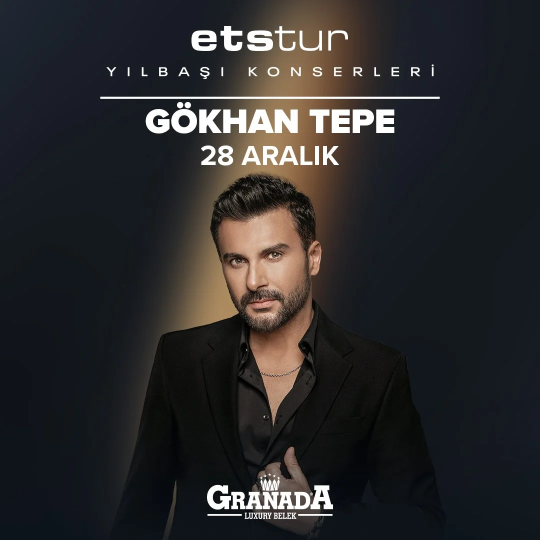 Volkan Konak, Ebru Gündeş, Candan Erçetin ve Gökhan Tepe, Granada Luxury Belek’te sahne alacak