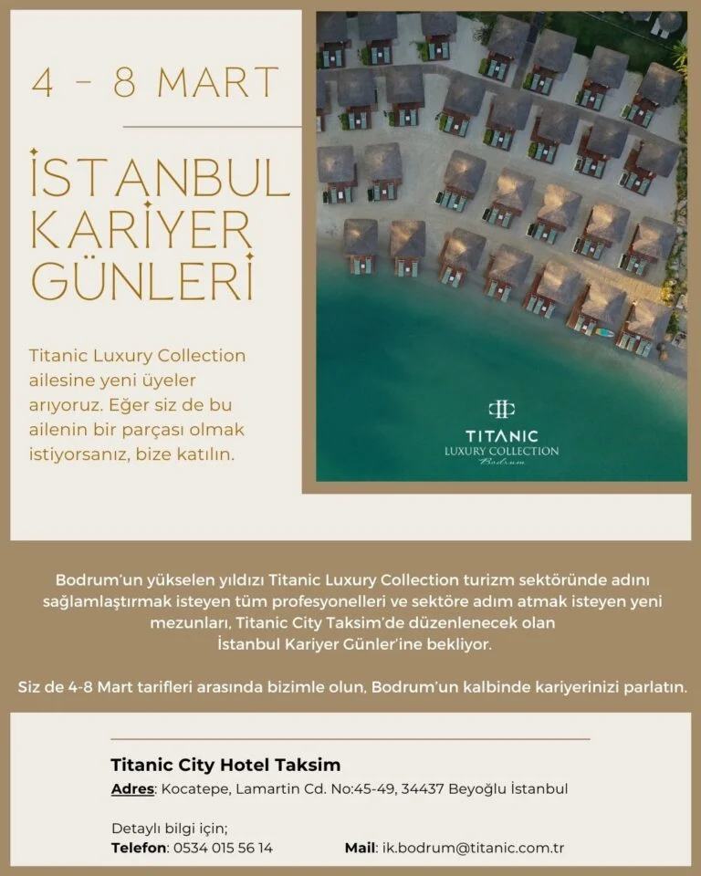 Titanic Luxury Collection Bodrum’dan İstanbul’da Kariyer Günü