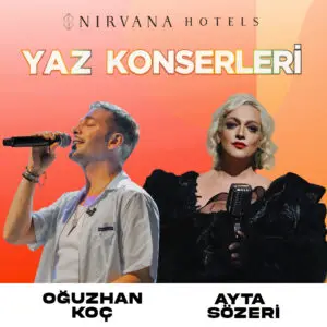 Nirvana Hotels yaz konserleri başlıyor