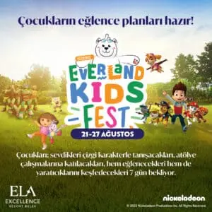 Ela Excellence Resort Belek ve Nickelodeon işbirliği: Everland Kids Festival