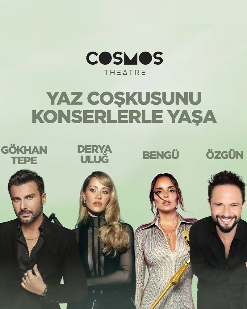 Cosmos Theatre, yaz sezonu boyunca ünlü isimleri ağırlayacak