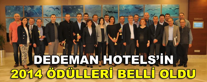 Dedeman Hotels’in 2014 ödülleri belli oldu