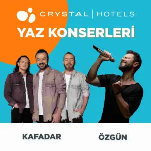 Crystal Hotels, konserleri ile geceleri renklendirecek