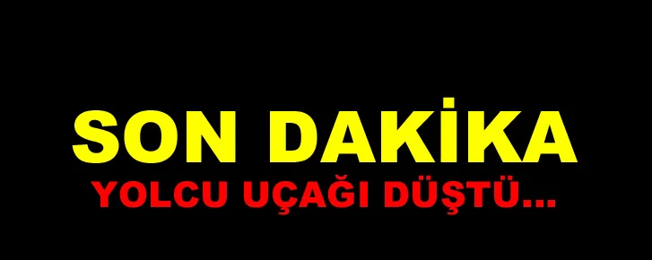 Avrupa şokta. Yolcu uçağı düştü.