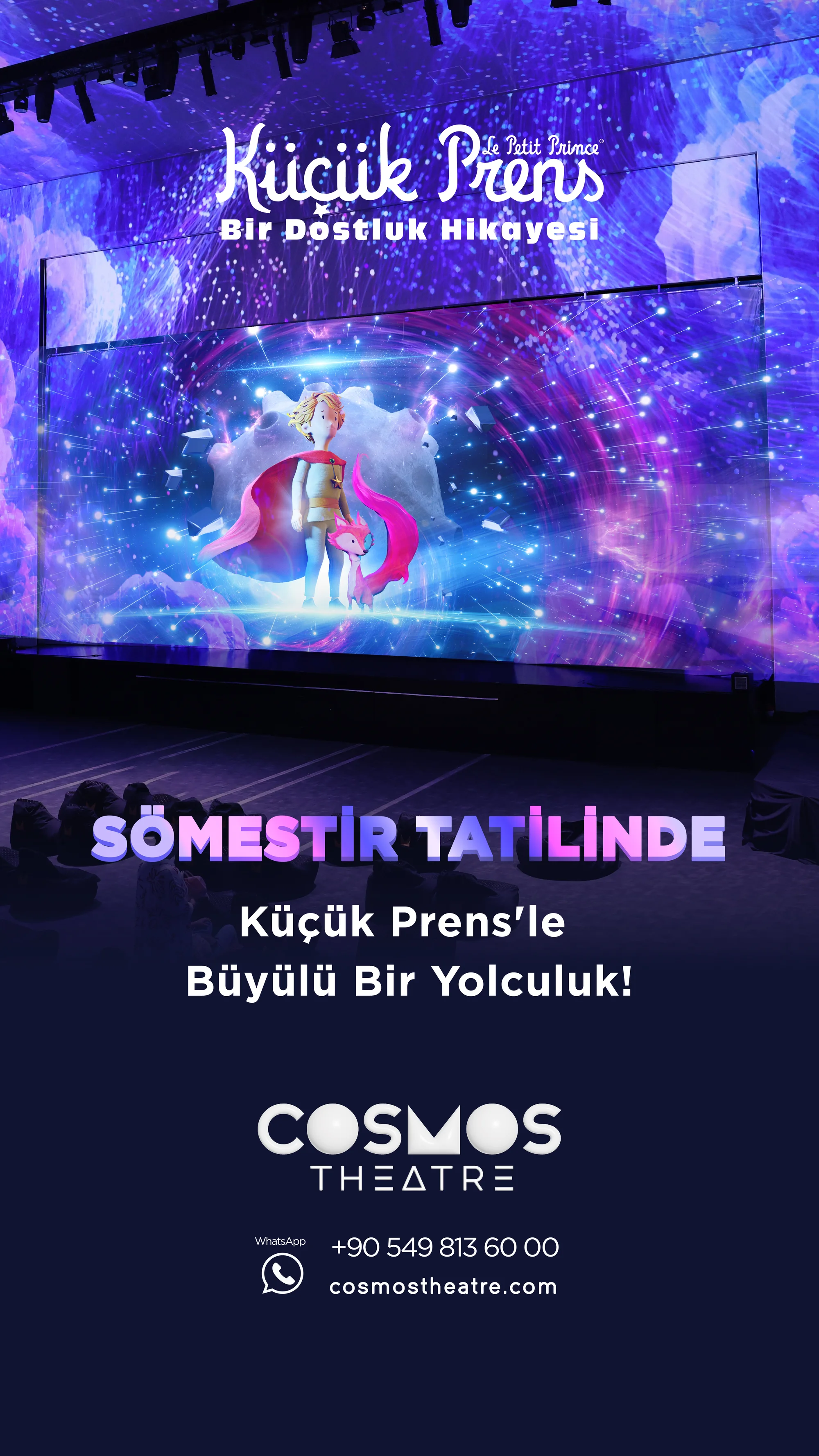Sömestir tatilinde Küçük Prens'le büyülü bir yolculuk!